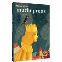 Mutlu Prens - Oscar Wilde - İndigo Kitap