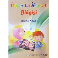 İman Ve İbadet Bilgisi (Beşinci Kitap) - Osman Arpaçukuru - Beka Yayınları