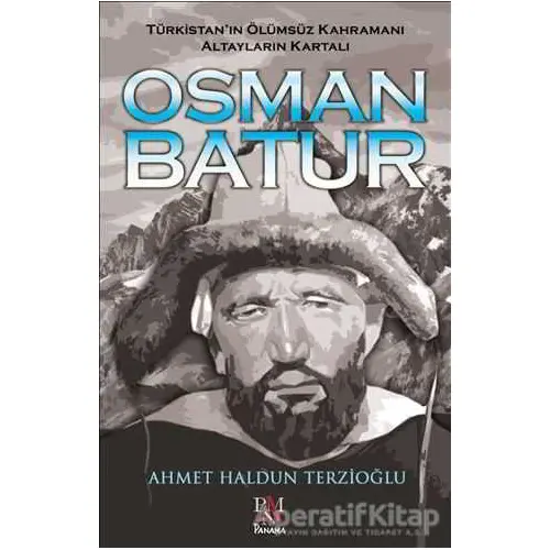 Osman Batur - Ahmet Haldun Terzioğlu - Panama Yayıncılık