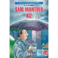 Sarı Mantolu Kız - Osman Çeviksoy - Akçağ Yayınları