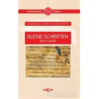 Kleine Schriften (Kısa Yazılar) - Osman Fikri Sertkaya - Akçağ Yayınları