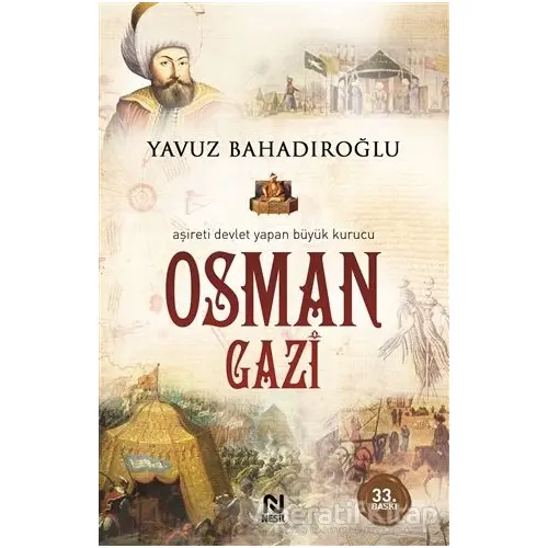 Osman Gazi - Yavuz Bahadıroğlu - Nesil Yayınları