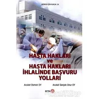 Hasta Hakları ve Hasta Hakları İhlalinde Başvuru Yolları - Osman Oy - Beta Yayınevi