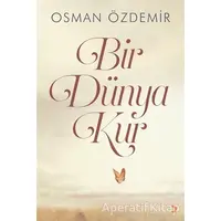 Bir Dünya Kur - Osman Özdemir - Cinius Yayınları