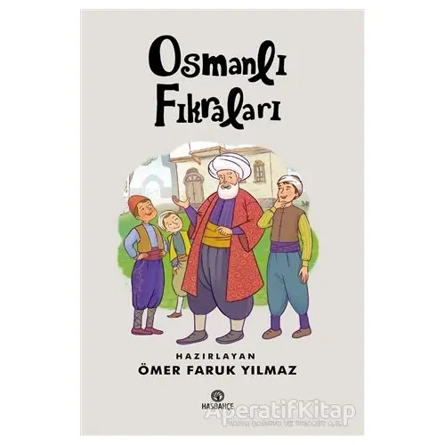 Osmanlı Fıkraları - Ömer Faruk Yılmaz - Hasbahçe