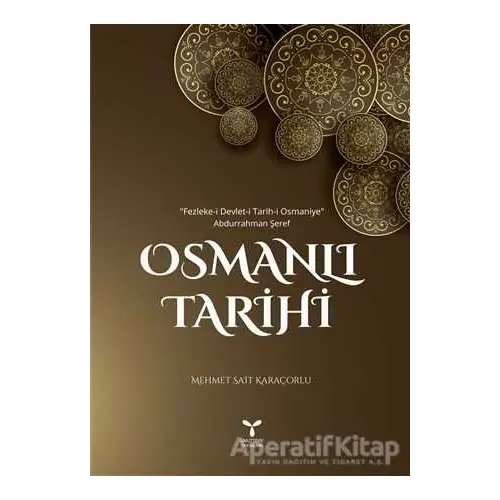 Osmanlı Tarihi - Mehmet Sait Karaçorlu - Umuttepe Yayınları