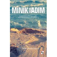 Minik Bir Adım - Münevver Tuncer Uğursal - Az Kitap