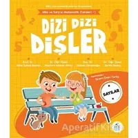 Dizi Dizi Dişler - Sayılar - Aslıhan Osmanoğlu - Pötikare Yayıncılık