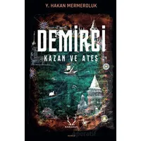 Demirci - Yiğit Hakan Mermeroluk - Karakum Yayınevi