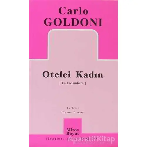 Otelci Kadın - Carlo Goldoni - Mitos Boyut Yayınları