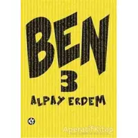 Ben 3 - Alpay Erdem - Komikşeyler Yayıncılık