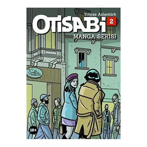 Otisabi Manga Cilt 2 - Kolektif - Komikşeyler Yayıncılık