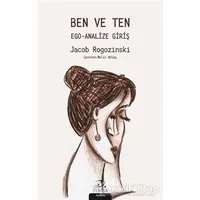 Ben ve Ten - Jacob Rogozinski - Pinhan Yayıncılık