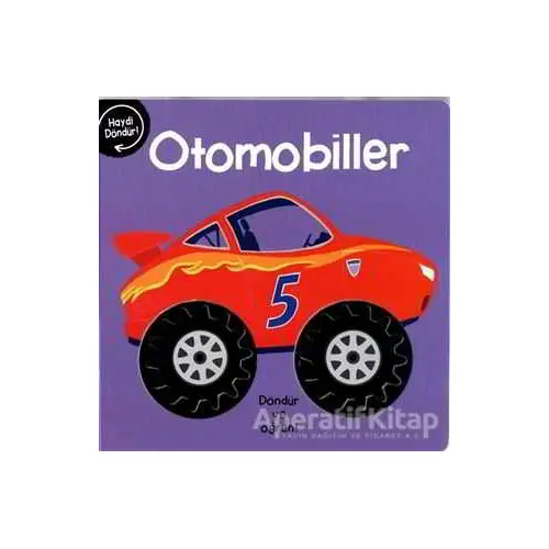 Otomobiller - Döndür ve Öğren! - Kolektif - Net Çocuk Yayınları