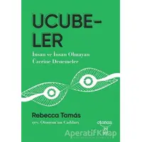 Ucubeler - Rebecca Tamas - Otonom Yayıncılık