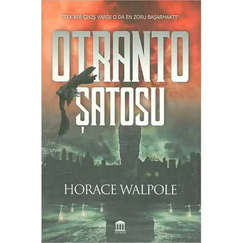 Otranto Şatosu - Horace Walpole - Olympia Yayınları
