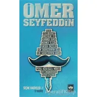 Ömer Seyfeddin - Ömer Seyfettin - Ötüken Neşriyat