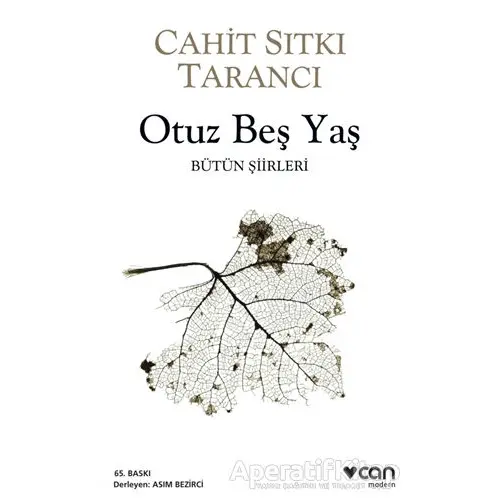 Otuz Beş Yaş - Cahit Sıtkı Tarancı - Can Yayınları