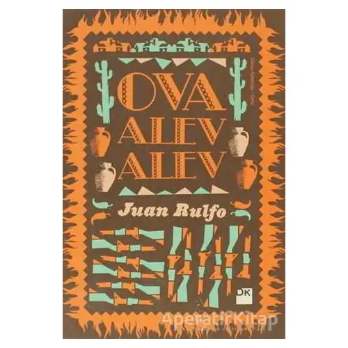 Ova Alev Alev - Juan Rulfo - Doğan Kitap