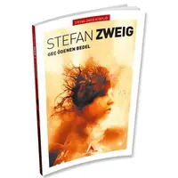 Geç Ödenen Bedel - Stefan Zweig - Aperatif Kitap