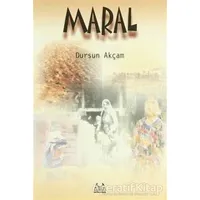 Maral - Dursun Akçam - Arkadaş Yayınları