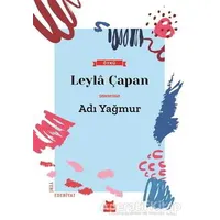 Adı Yağmur - Leyla Çapan - Kırmızı Kedi Yayınevi