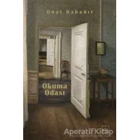 Okuma Odası - Onat Bahadır - İthaki Yayınları