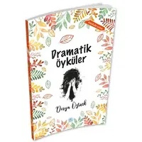 Dramatik Öyküler - Derya Öztürk - Maviçatı Yayınları