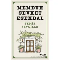 Temiz Sevgiler - Memduh Şevket Esendal - Can Yayınları