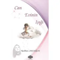 Can Evinin Işığı - Neslihan Lafçıoğlu - Parafiks Yayınevi