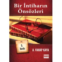 Bir İntiharın Önsözleri - A. Vahap Kaya - Hemen Kitap