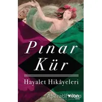 Hayalet Hikayeleri - Pınar Kür - Can Yayınları