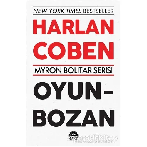 Oyun Bozan - Myron Bolitar Serisi - Harlan Coben - Martı Yayınları