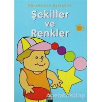 Şekiller ve Renkler Öğrenmeye Başladım - Oya Ferzan Gürsoy - Altın Kitaplar