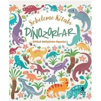 Dinozorlar Dikkat Geliştiren Oyunlar - Sobeleme Kitabı - Claire Stamper - Doğan Kitap