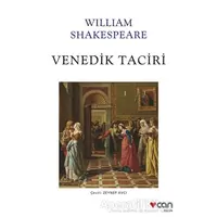 Venedik Taciri - William Shakespeare - Can Yayınları