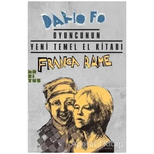 Oyuncunun Yeni Temel El Kitabı - Dario Fo - Habitus Kitap