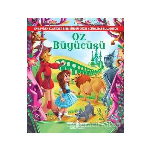 Oz Büyücüsü - L. Frank Baum - İş Bankası Kültür Yayınları