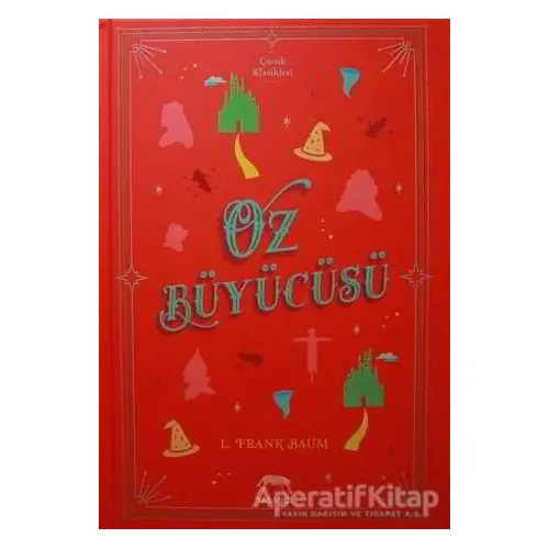 Oz Büyücüsü - L. Frank Baum - Yabancı Yayınları