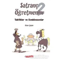 Satranç Öğretmenim 2 - Ozan Çapan - ODTÜ Geliştirme Vakfı Yayıncılık