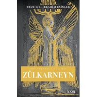 Kur’an’ın Eşsiz Mucizesi Zülkarneyn - İbrahim Esinler - Ozan Yayıncılık