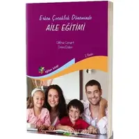 Erken Çocukluk Döneminde Aile Eğitimi - Dilfiruz Cömert - Eğiten Kitap