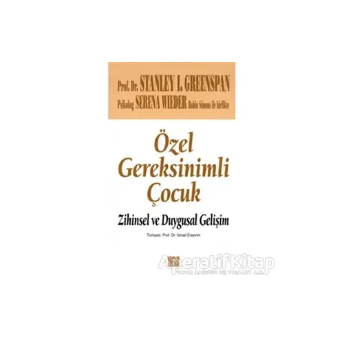 Özel Gereksinimli Çocuk - Stanley I. Greenspan - Özgür Yayınları