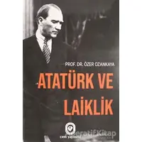 Atatürk ve Laiklik - Özer Ozankaya - Cem Yayınevi