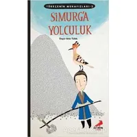 Simurga Yolculuk - Özgür Aras Tüfek - Erdem Çocuk