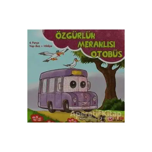 Özgürlük Meraklısı Otobüs - Ema Kitap