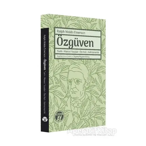 Özgüven - Ralph Waldo Emerson - Büyüyen Ay Yayınları