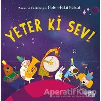 Yeter ki Sev! - Özlem Fedai Korçak - Masalperest