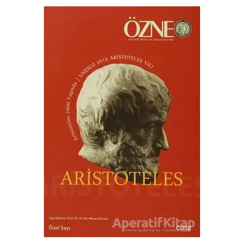 Özne Aristoteles Özel Sayı - Kolektif - Çizgi Kitabevi Yayınları