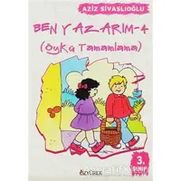 Ben Yazarım 3. Sınıf Öykü Tamamlama - Aziz Sivaslıoğlu - Özyürek Yayınları